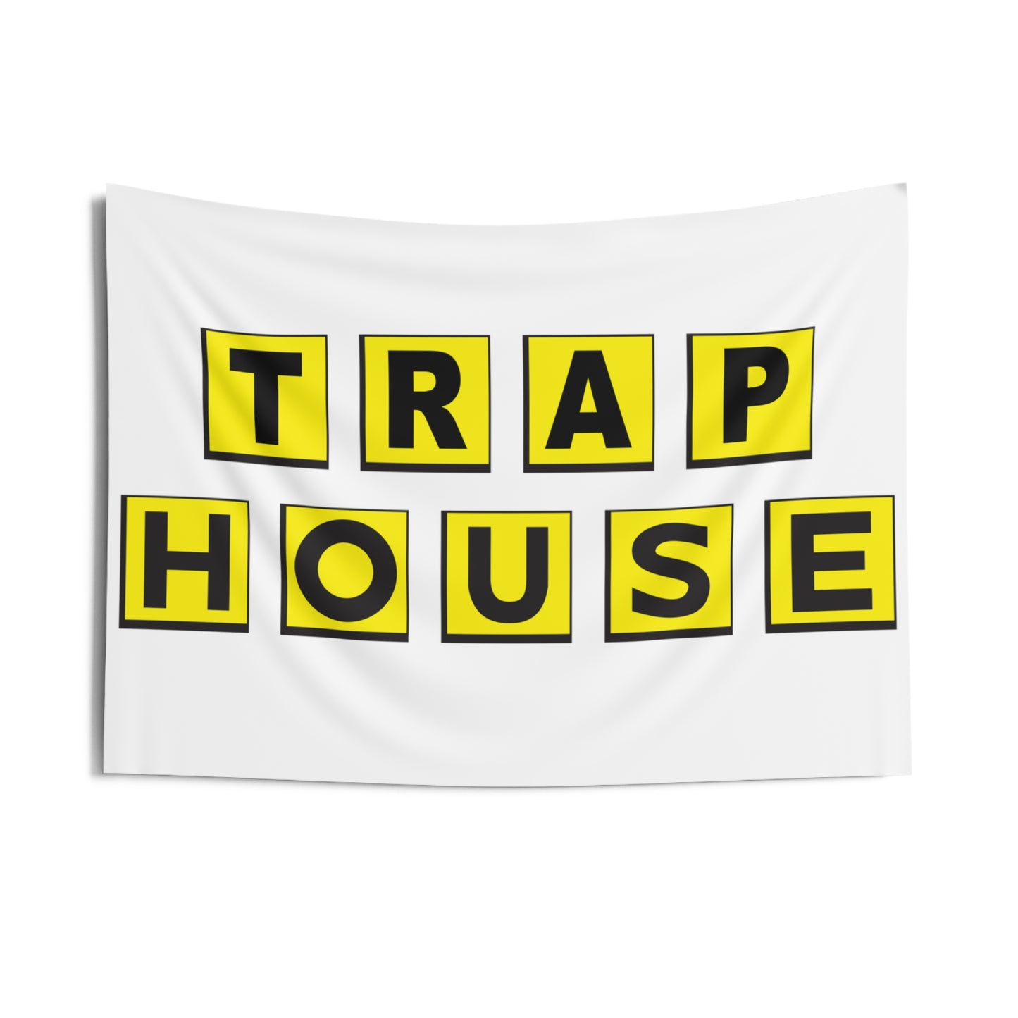 Trap House Flag