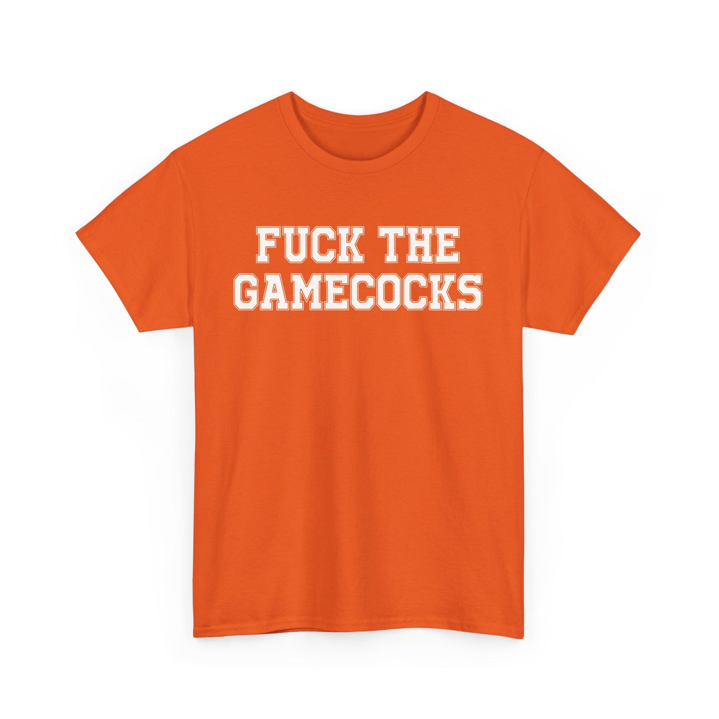 Fuck The Gamecocks