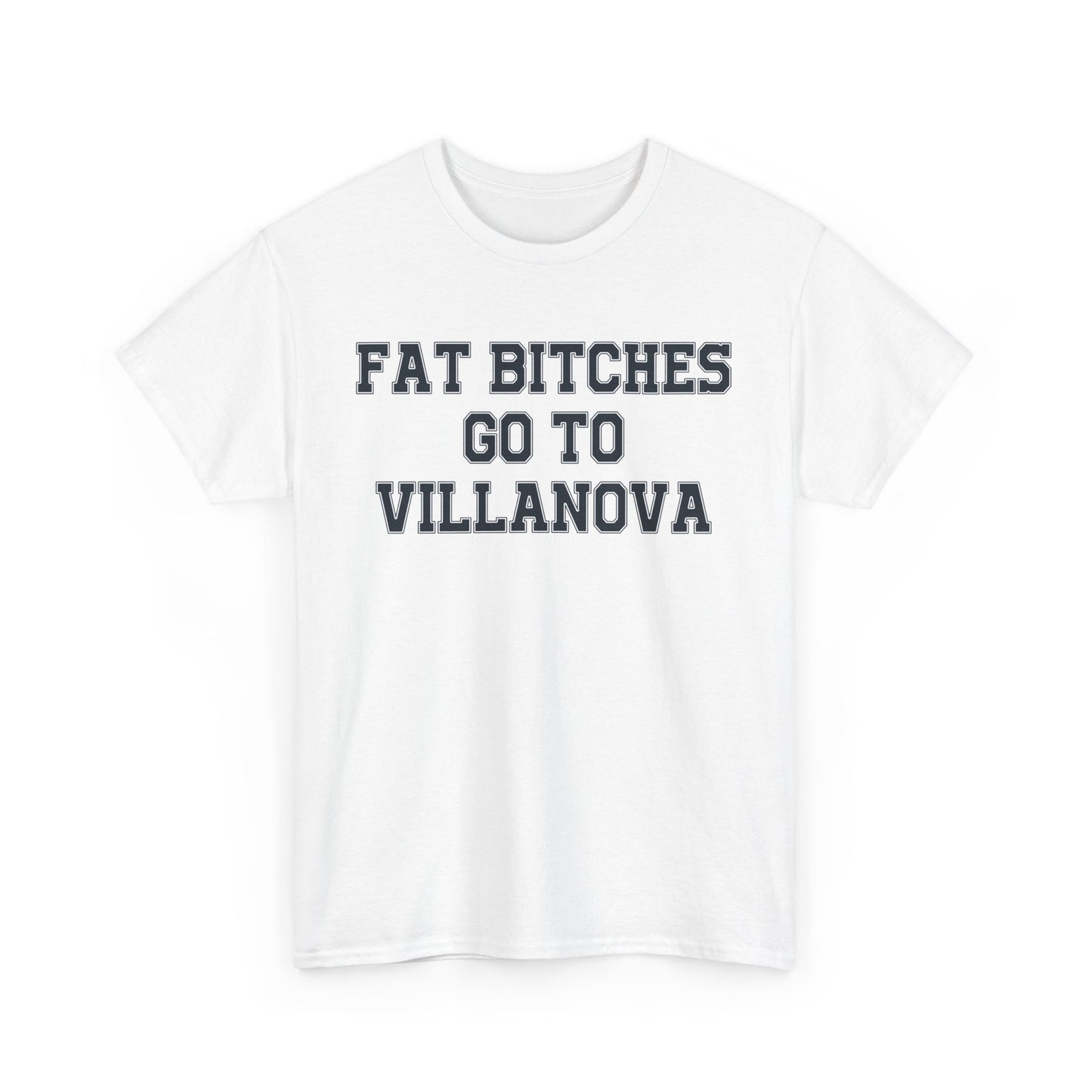 Fat Bitches Go To Villanova