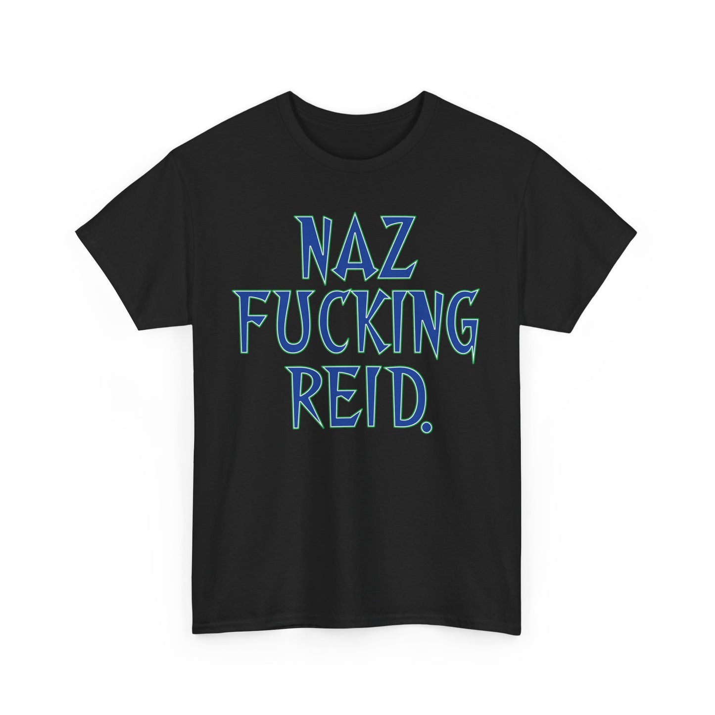 Naz Fucking Reid Wolves Tee