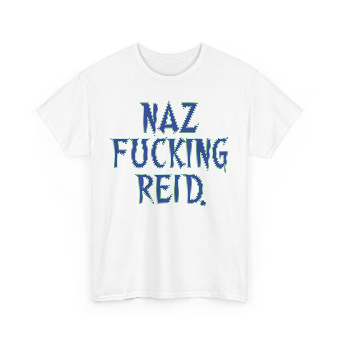 Naz Fucking Reid Wolves Tee