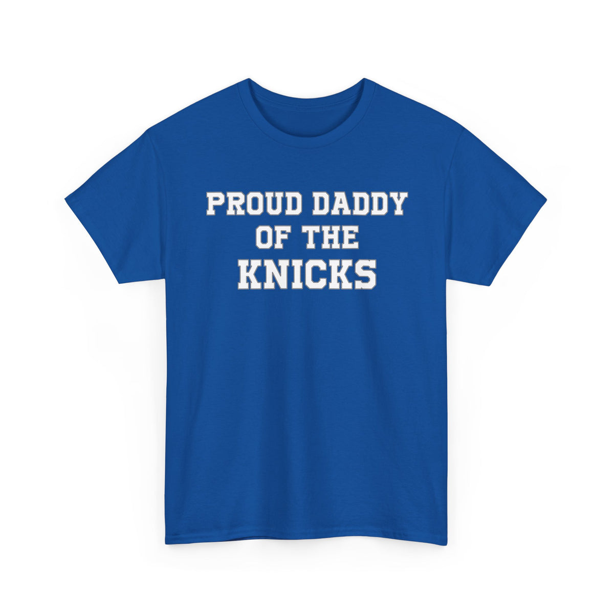 Proud Daddy Of The Knicks