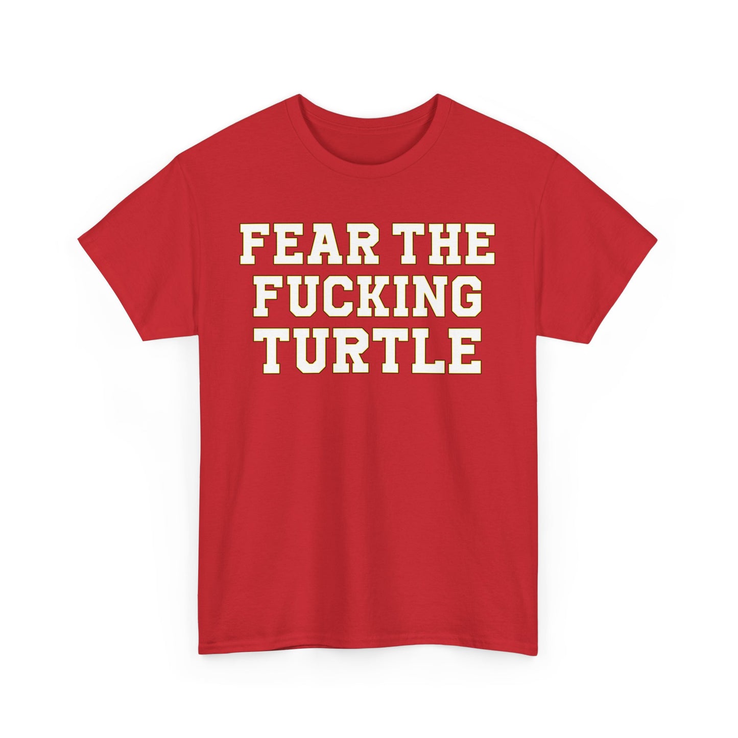 Fear The Fucking Turtle