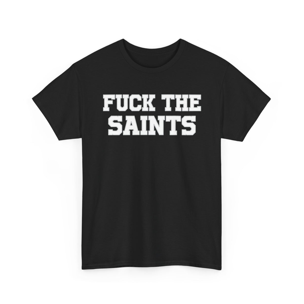 Fuck The Saints