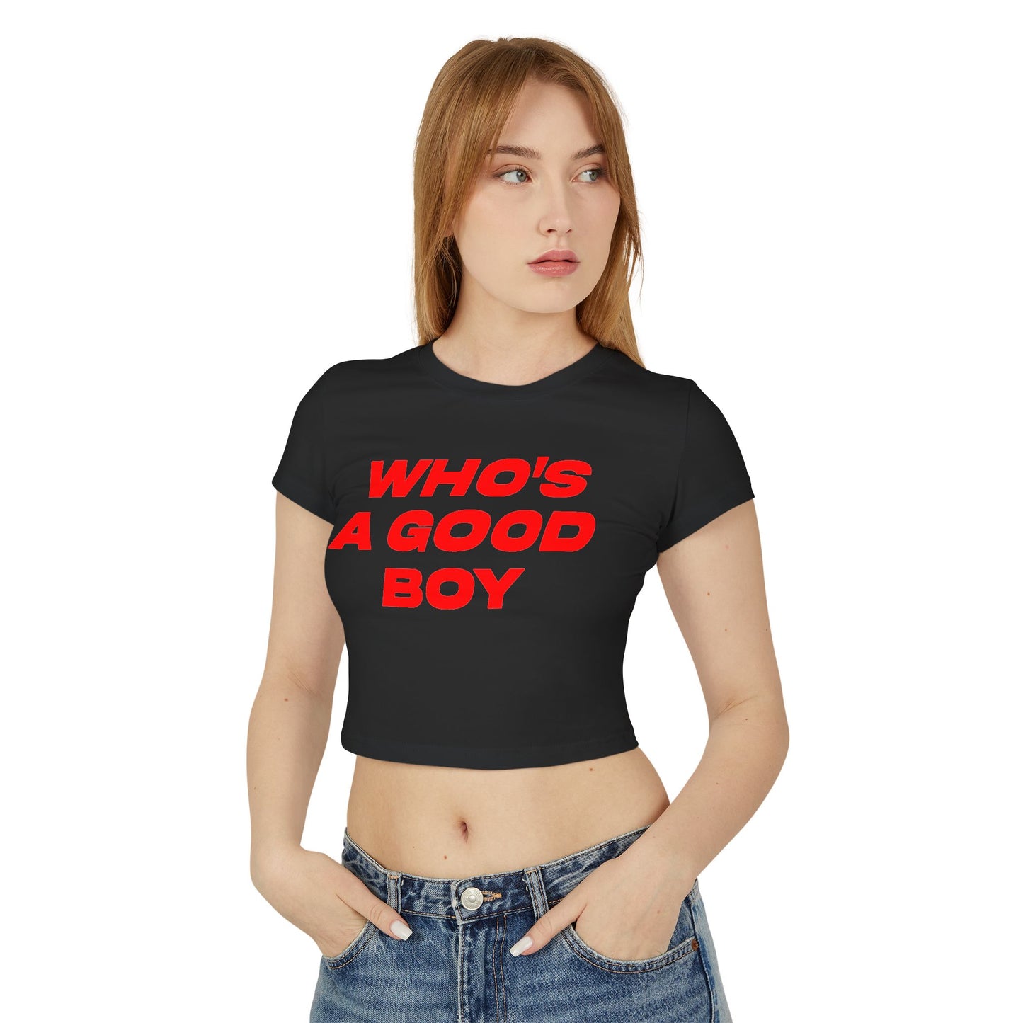 Who's A Good Boy Women's Baby Tee