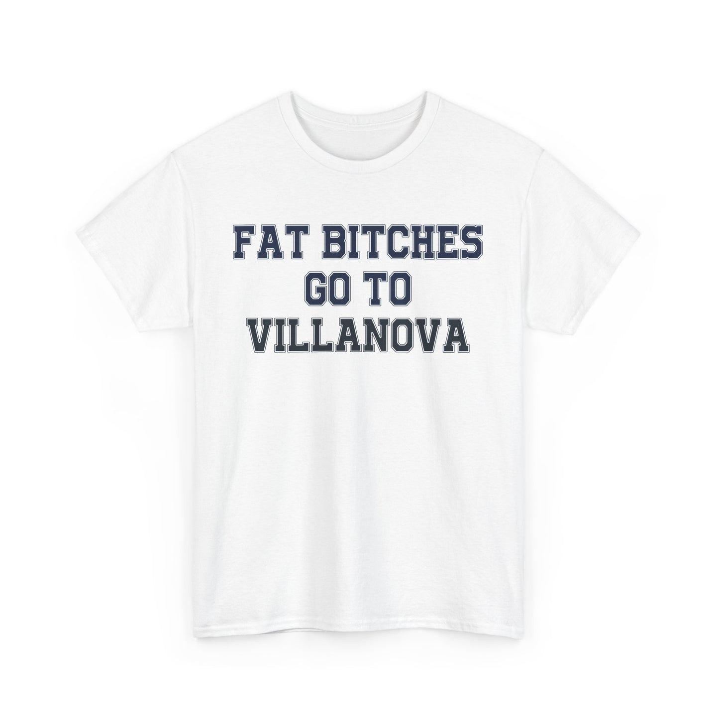 Fat Bitches Go To Villanova