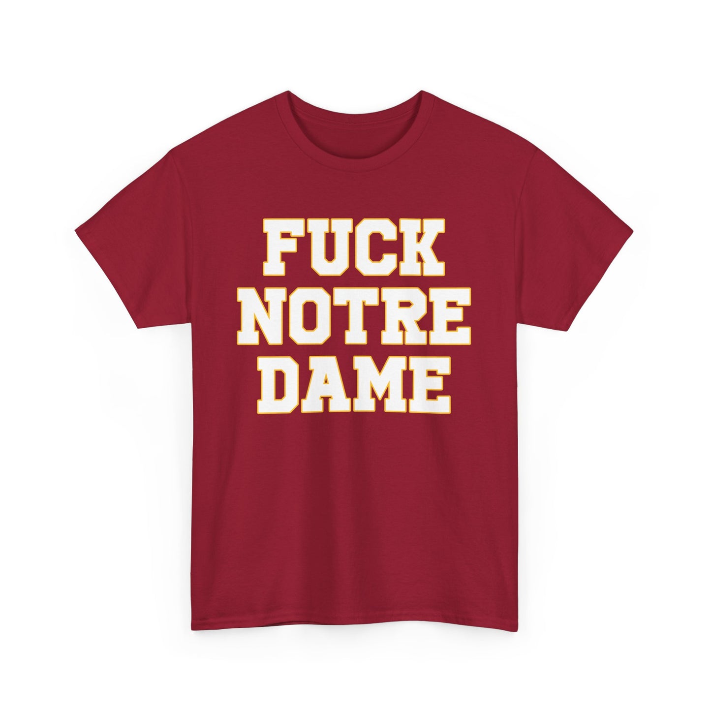 Fuck Notre Dame