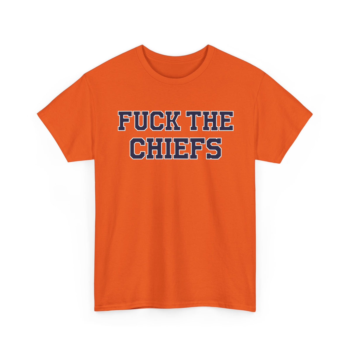 Fuck The Chiefs