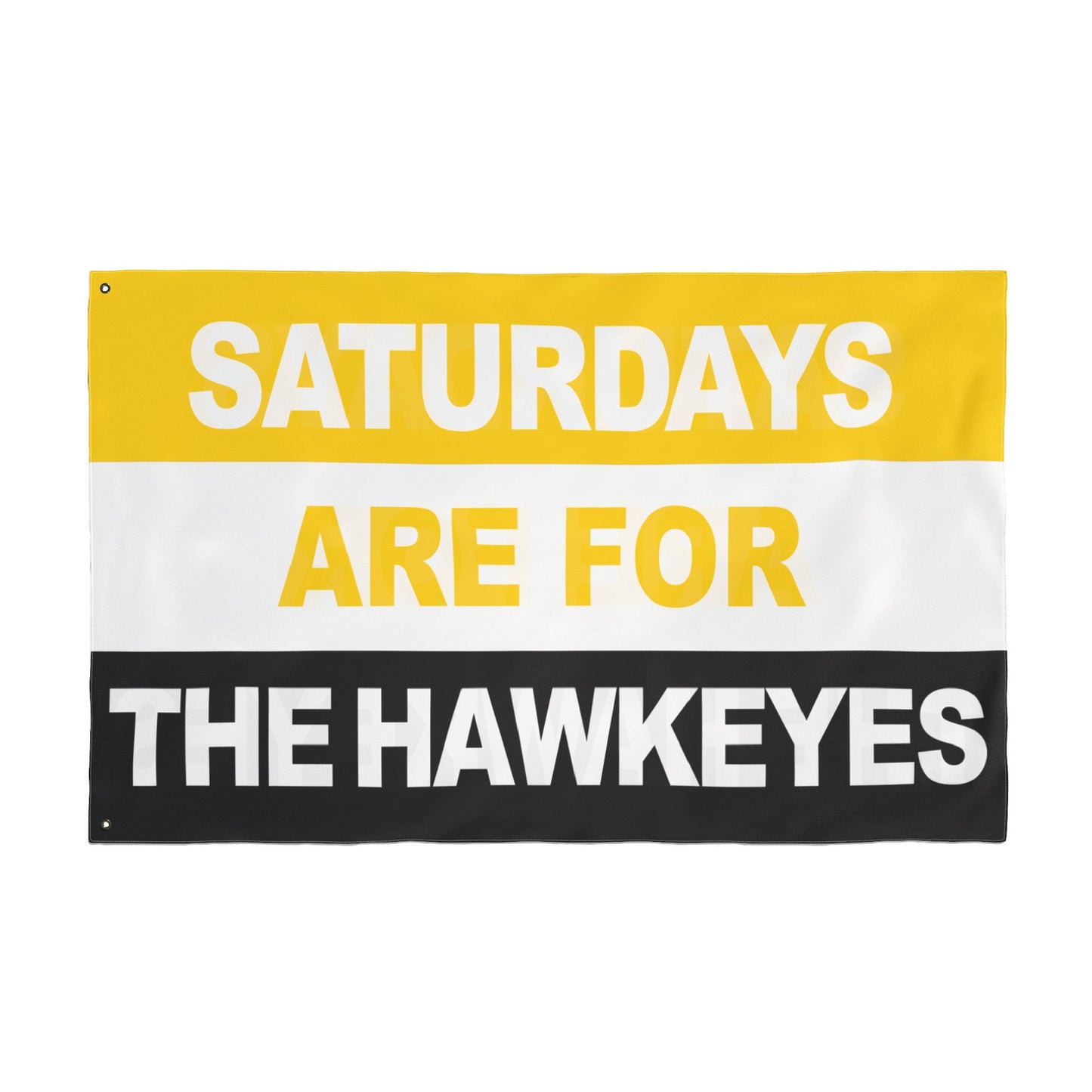 Saturdays Are For The Hawkeyes Flag