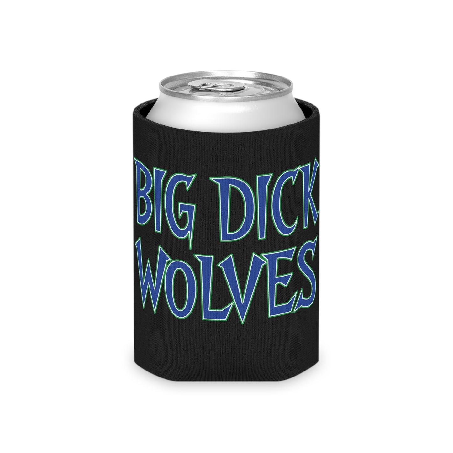 Big Dick Wolves Beer/Seltzer Koozie