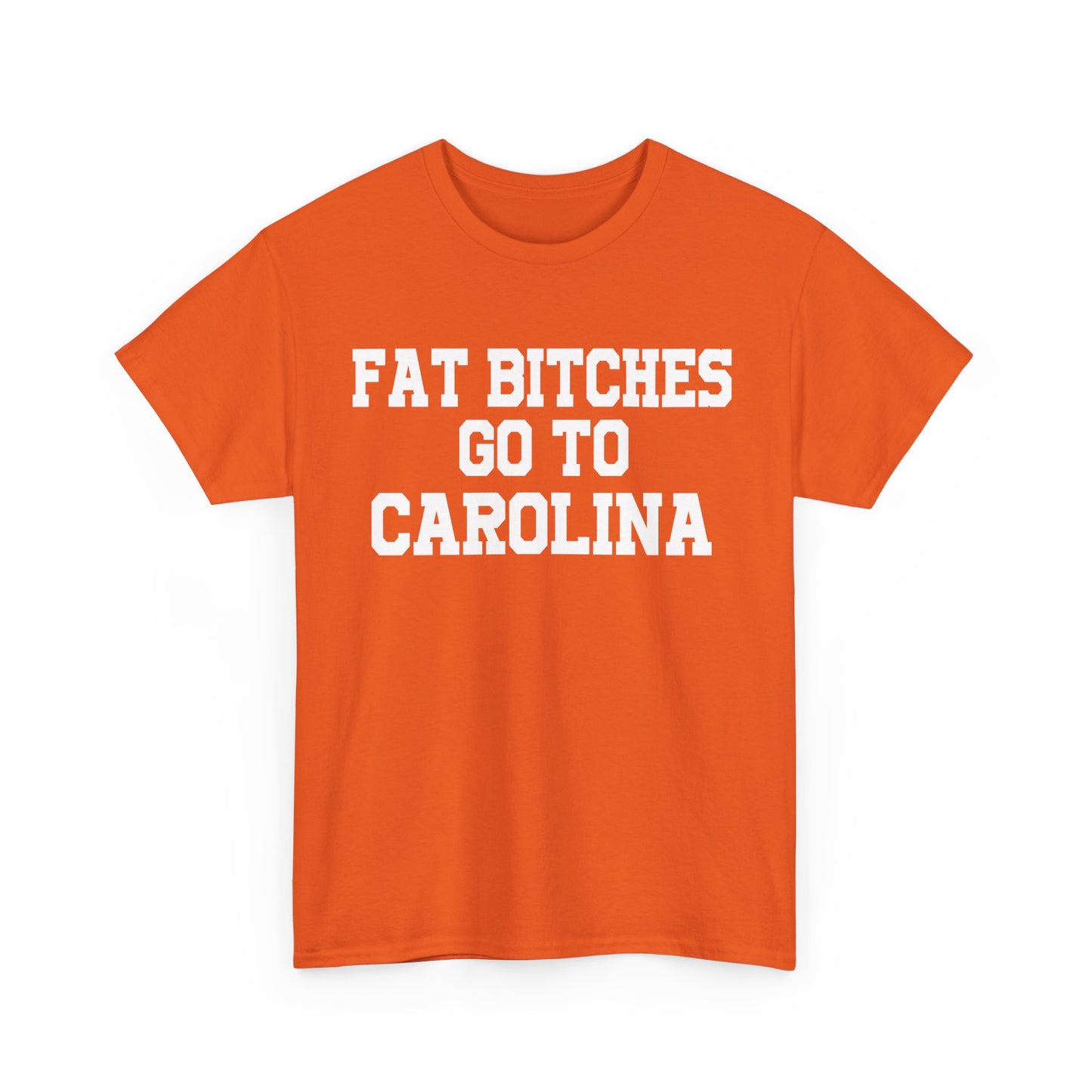 Fat Bitches Go To Carolina