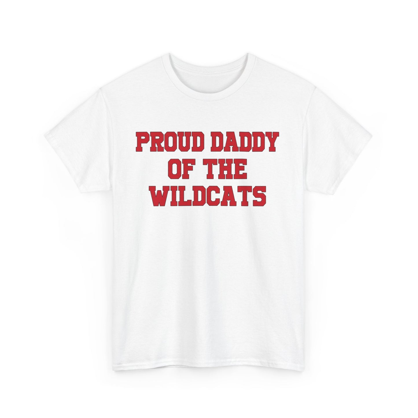 Proud Daddy Of The Wildcats