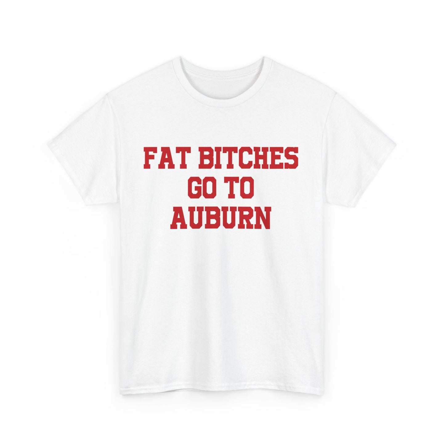 Fat Bitches Go To Auburn