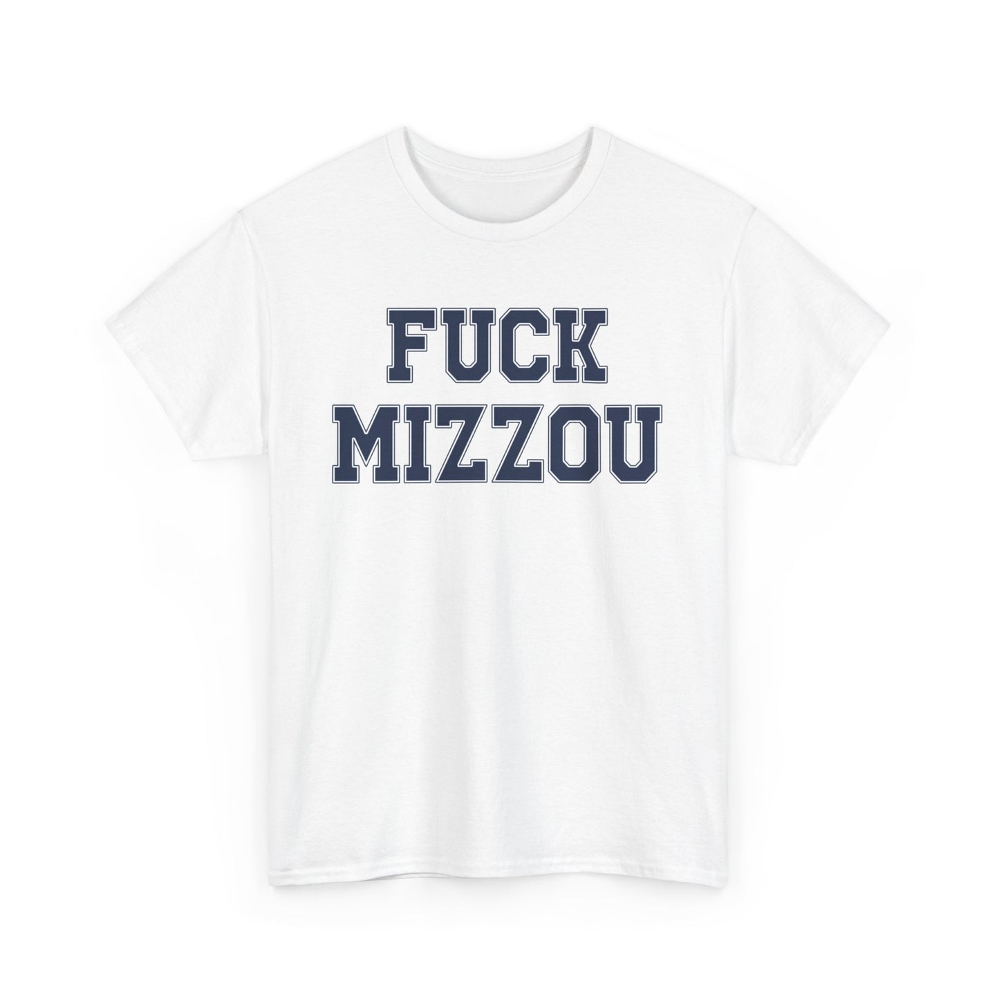 Fuck Mizzou