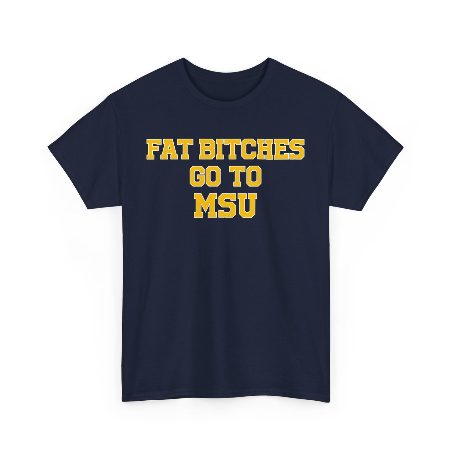 Fat Bitches Go To Michigan State