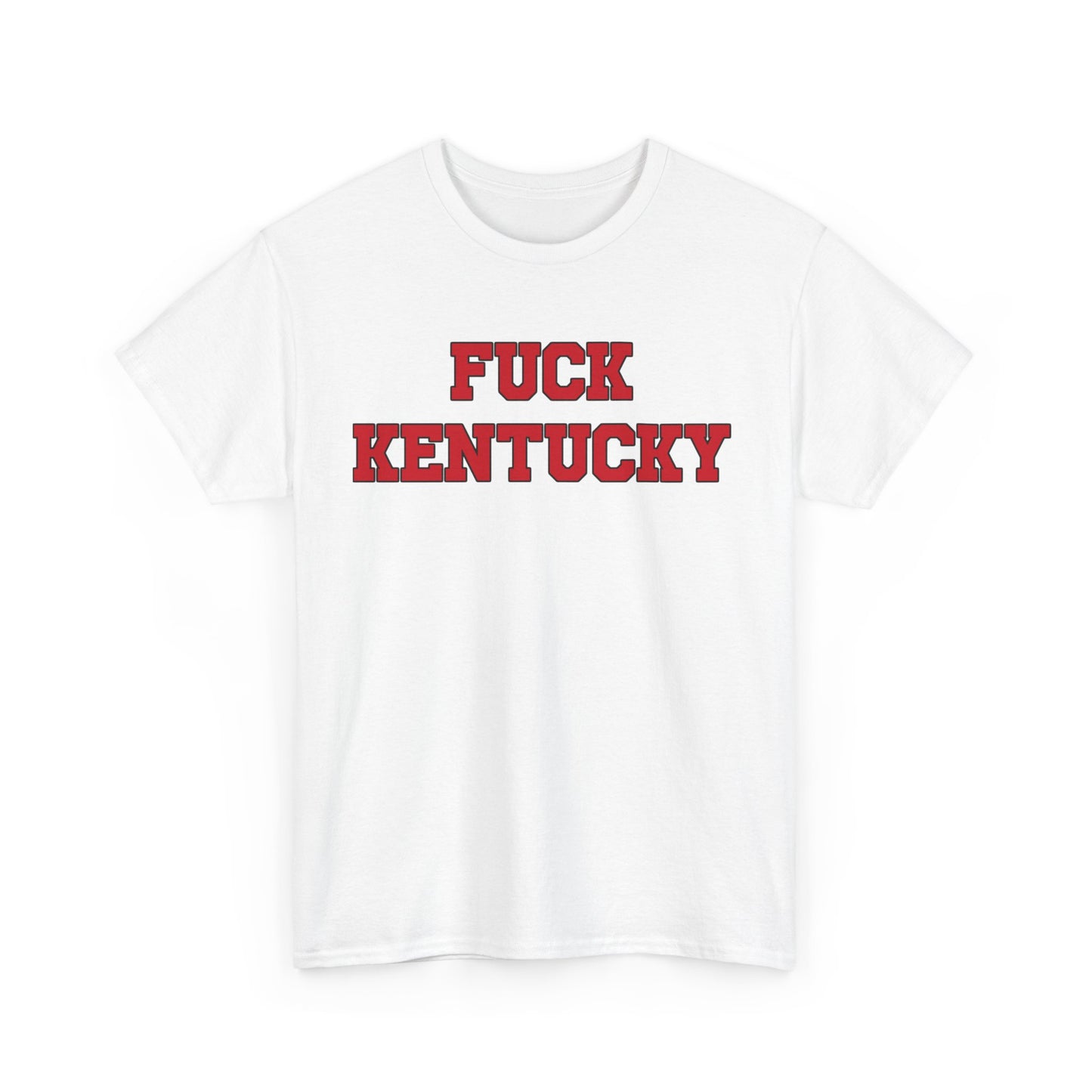 Fuck Kentucky