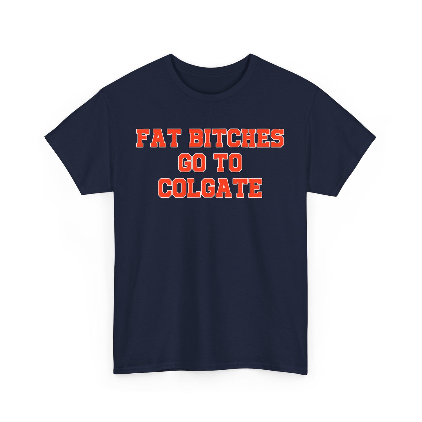 Fat Bitches Go To Colgate