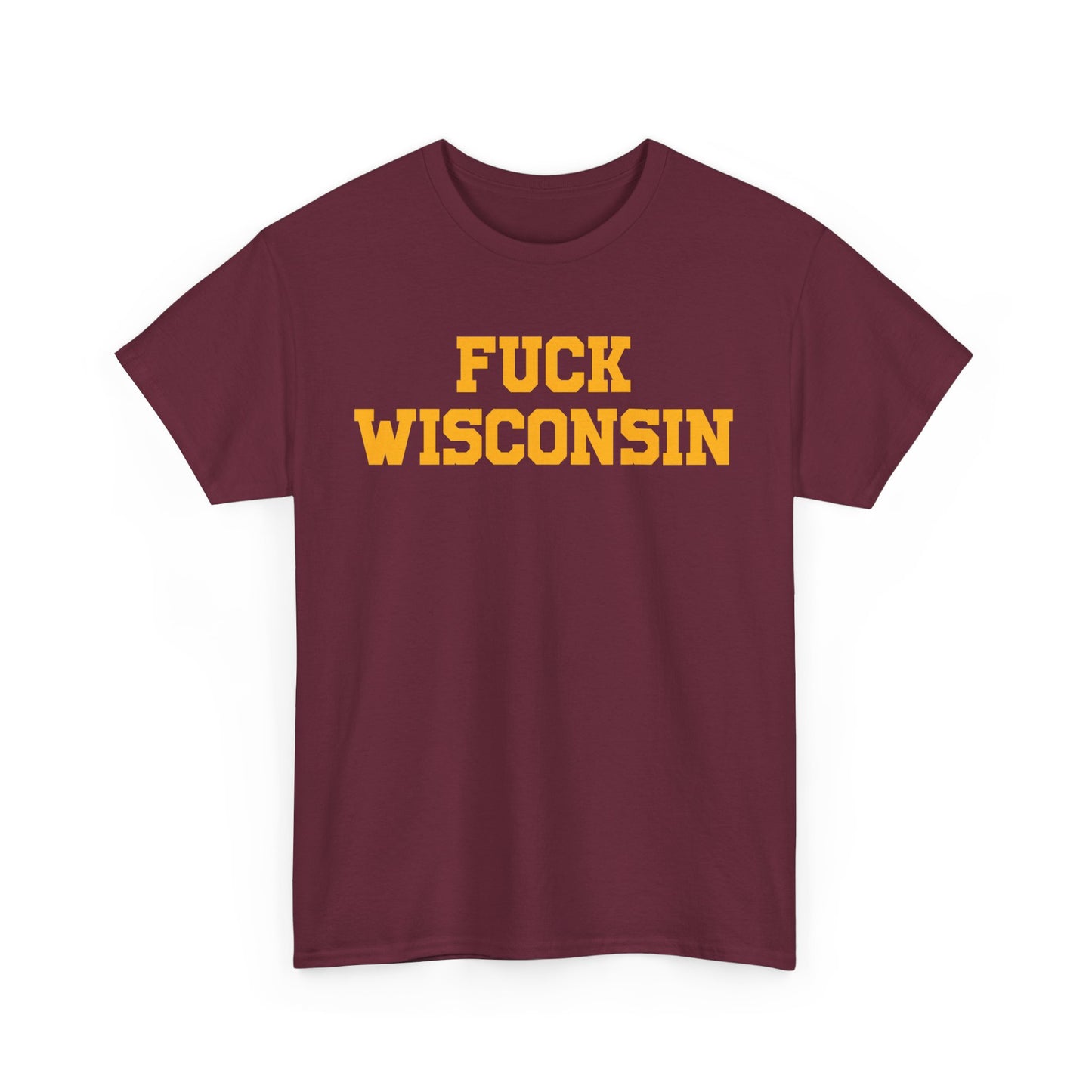 Fuck Wisconsin