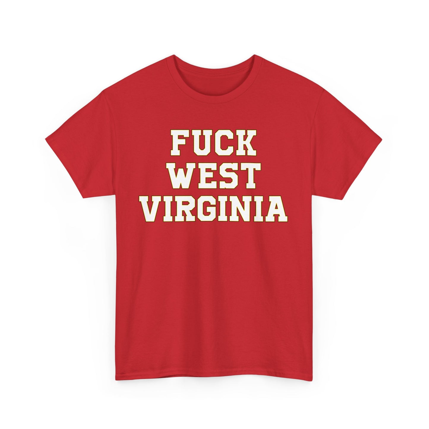 Fuck West Virginia