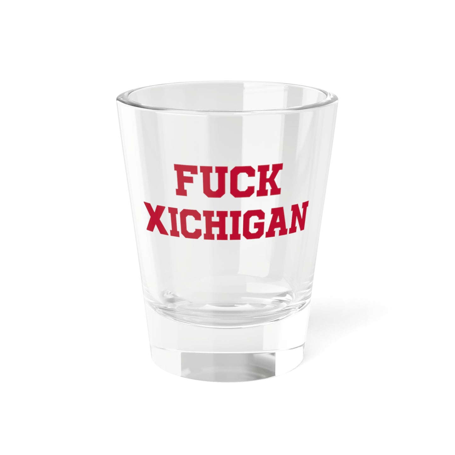 Fuck Michigan Shot Glass 1.5oz