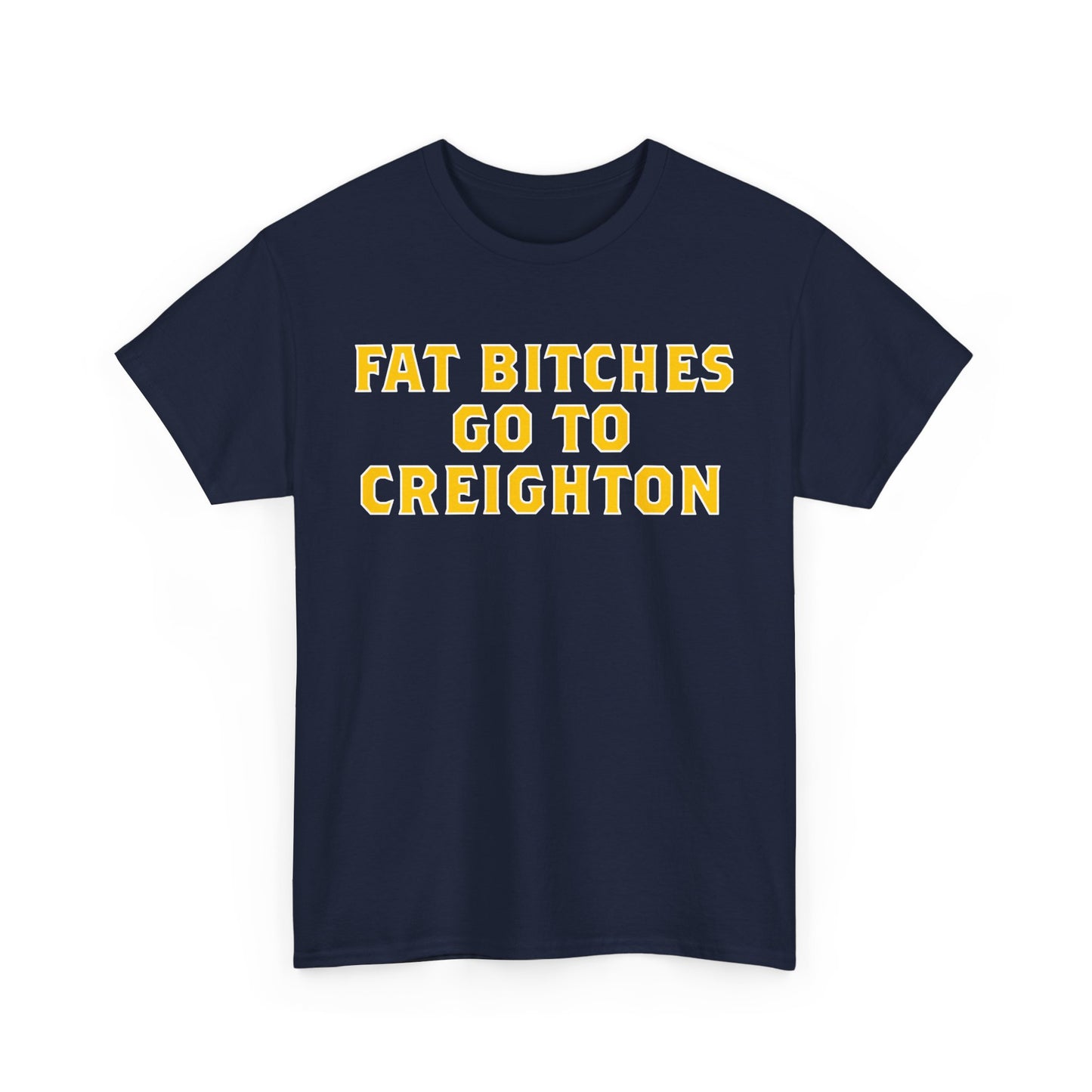 Fat Bitches Go To Creighton