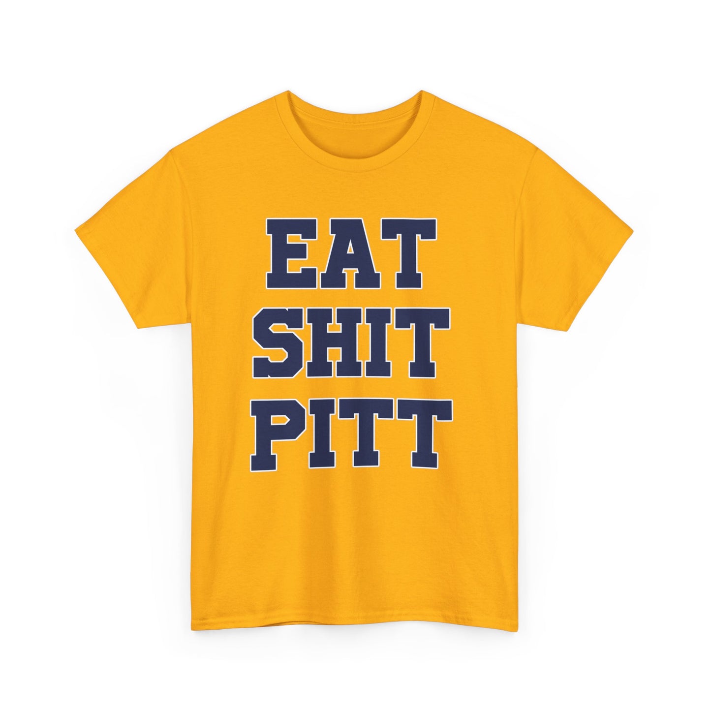 Eat Shit Pitt
