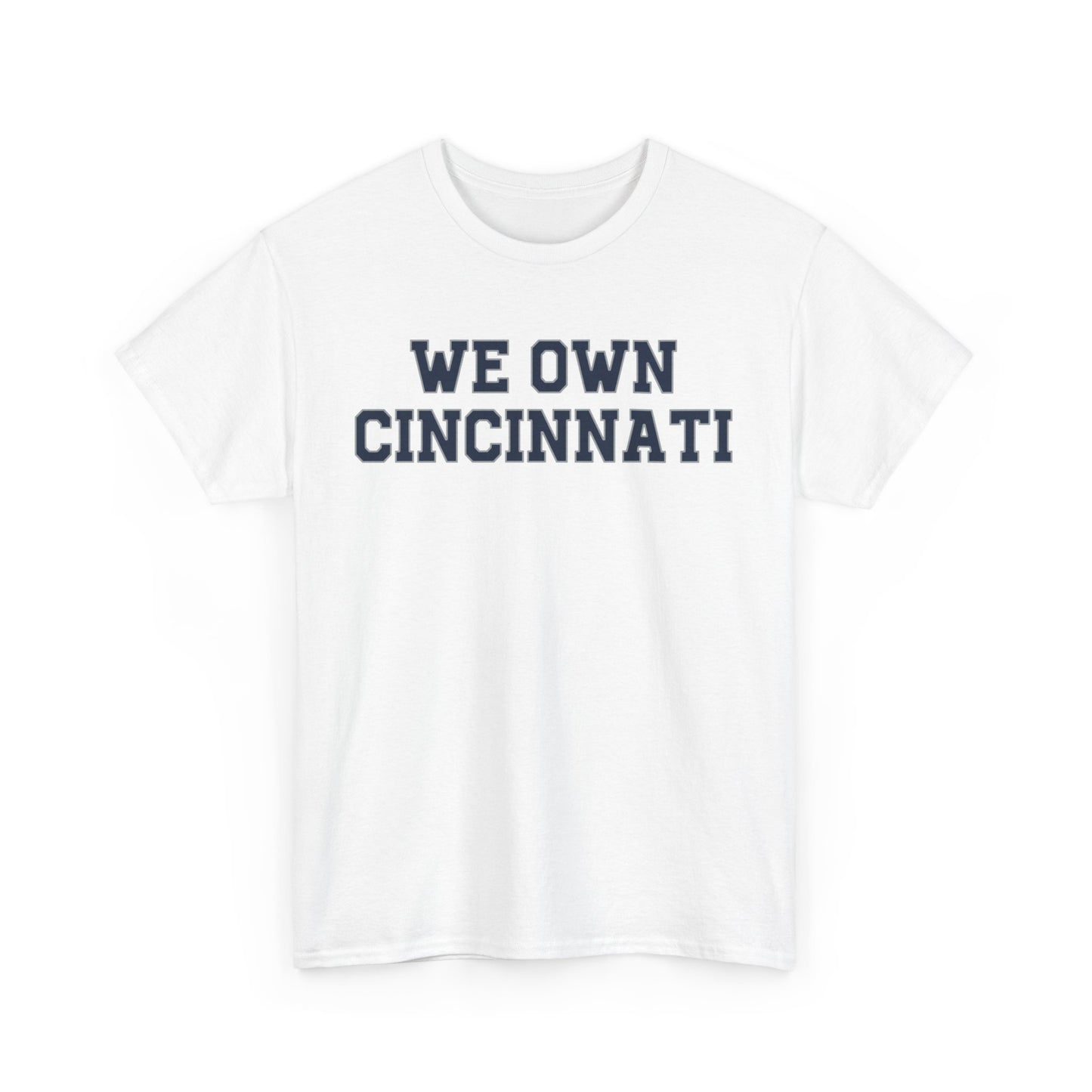 We Own Cincinnati