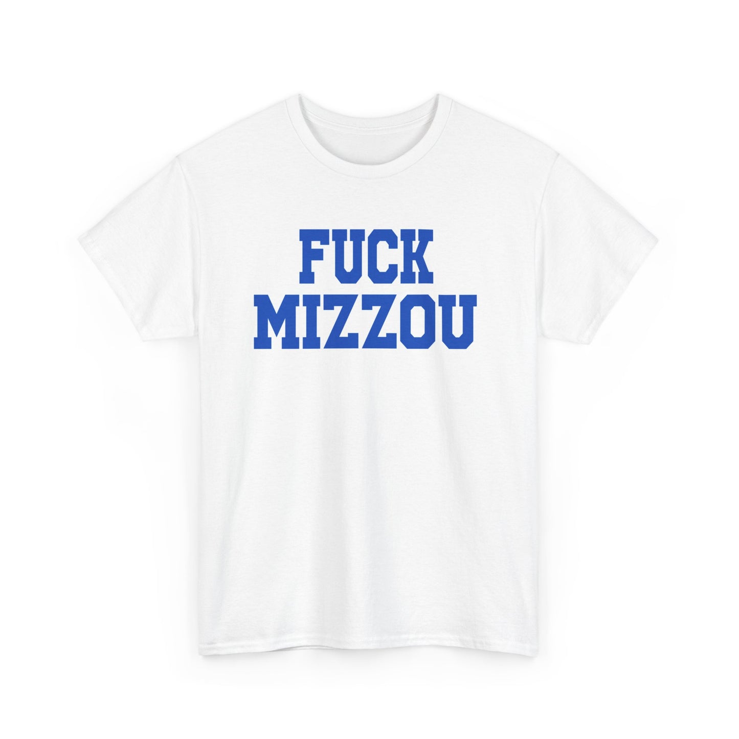 Fuck Mizzou
