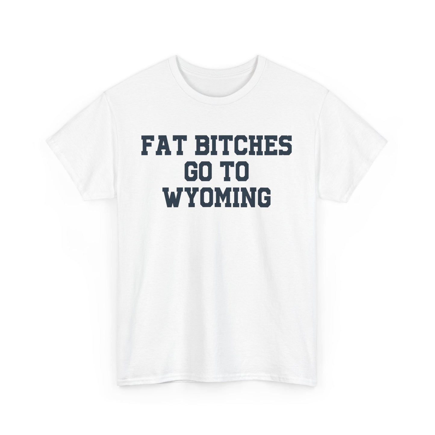 Fat Bitches Go To Wyoming