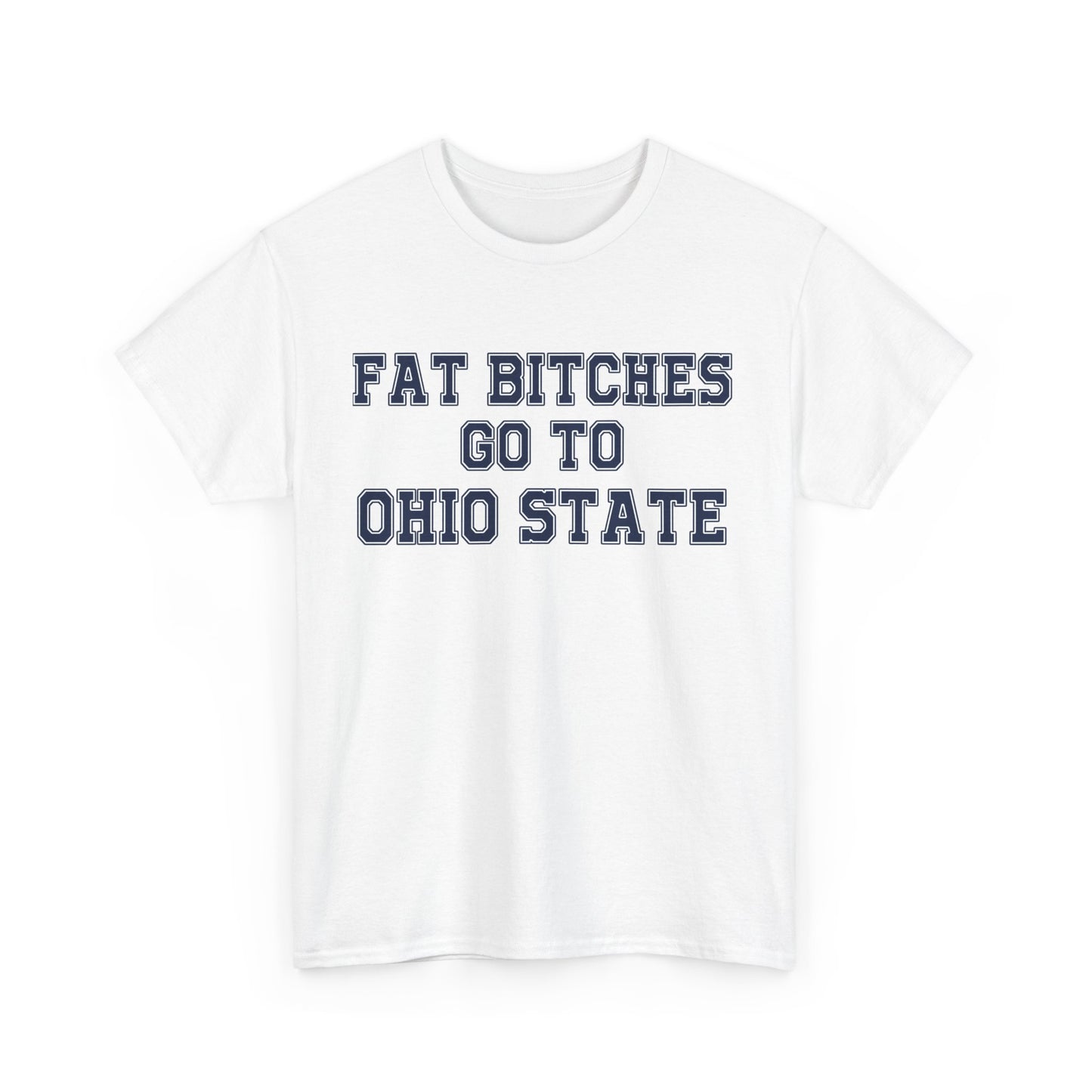 Fat Bitches Go To Ohio State