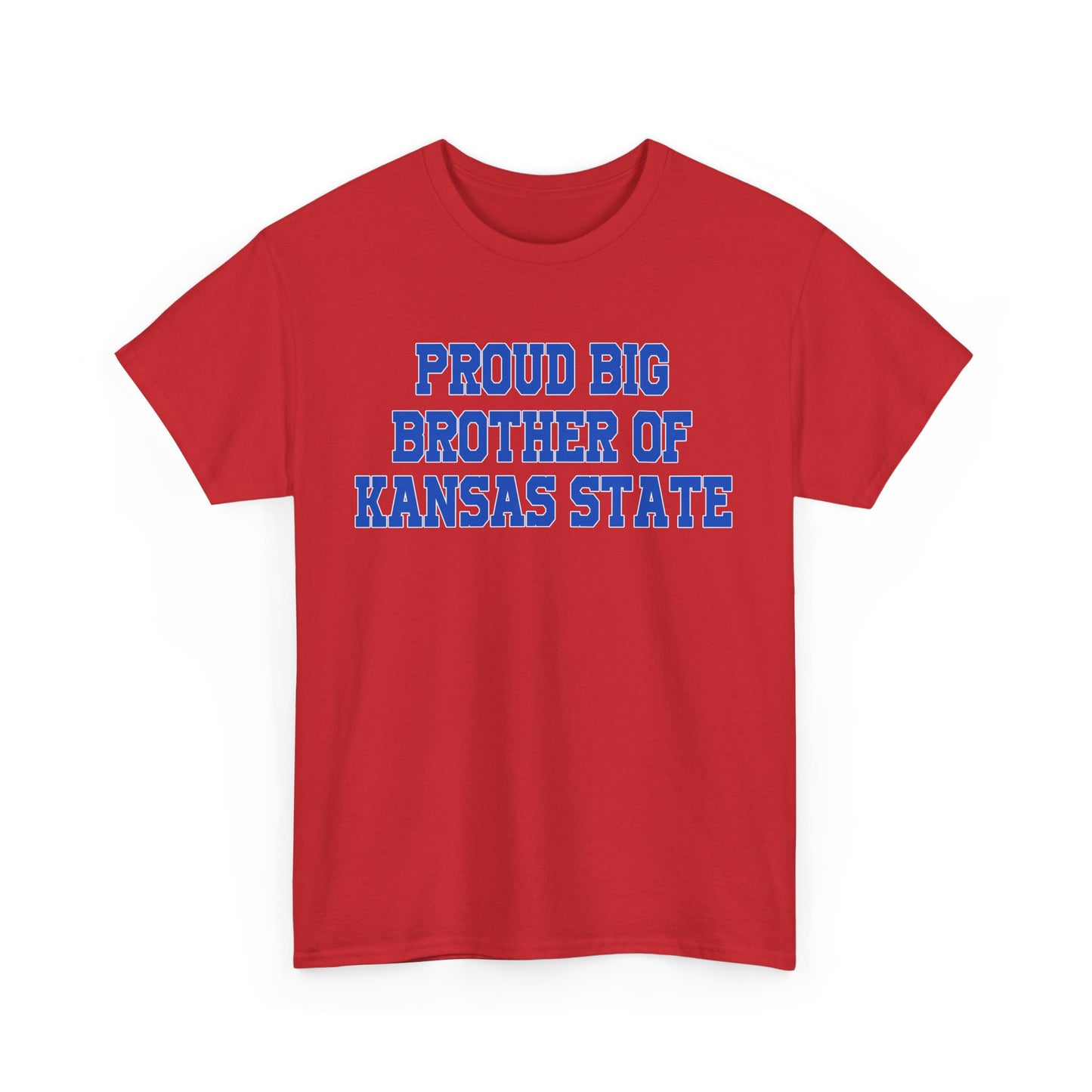 Proud Big Brother Of Kansas State