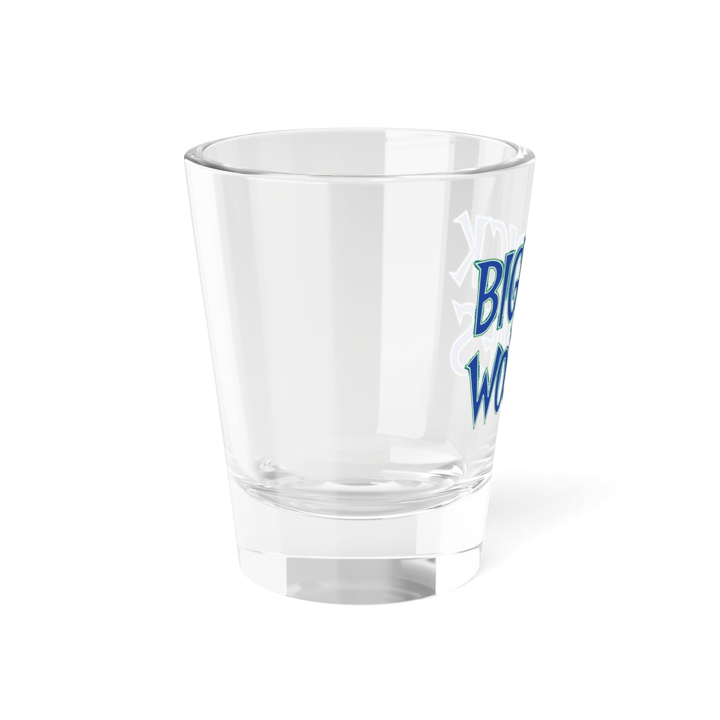 Big Dick Wolves Shot Glass 1.5oz