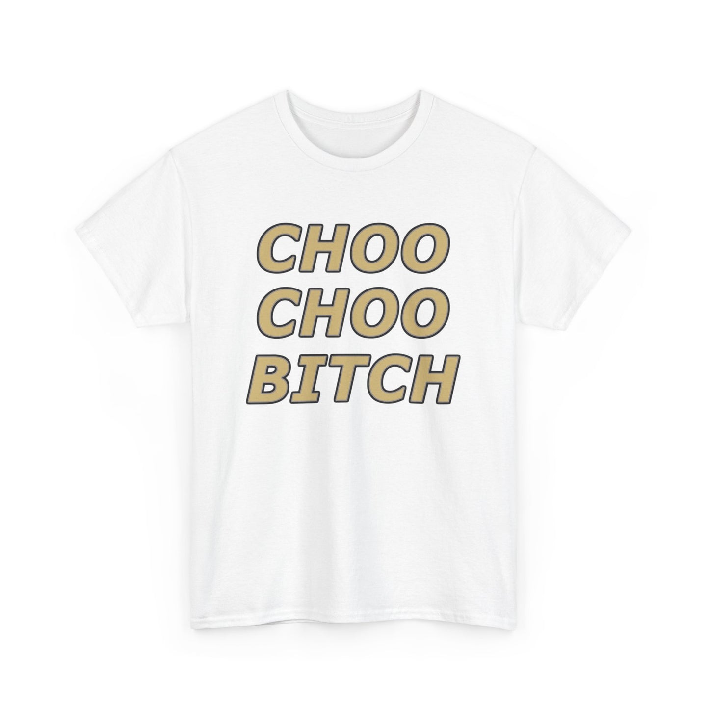 Choo Choo Bitch