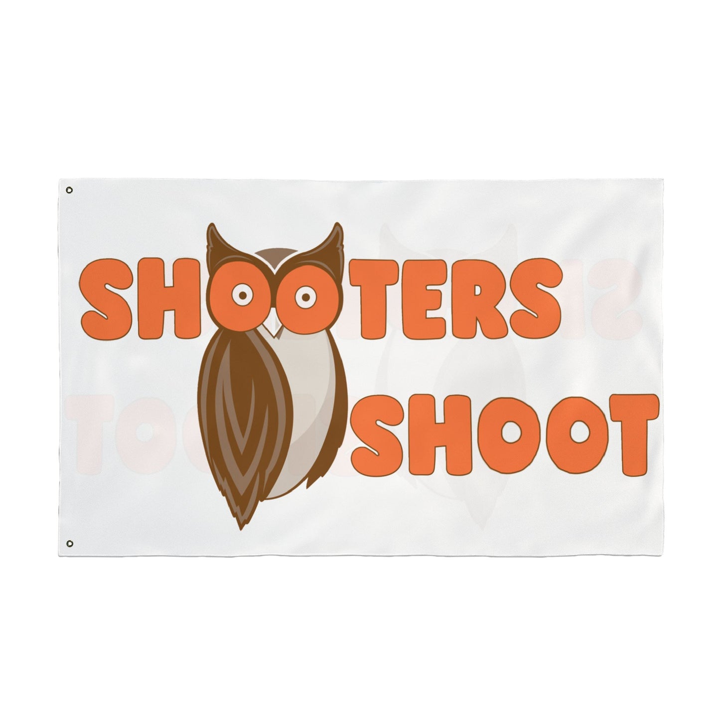 Shooters Shoot Flag