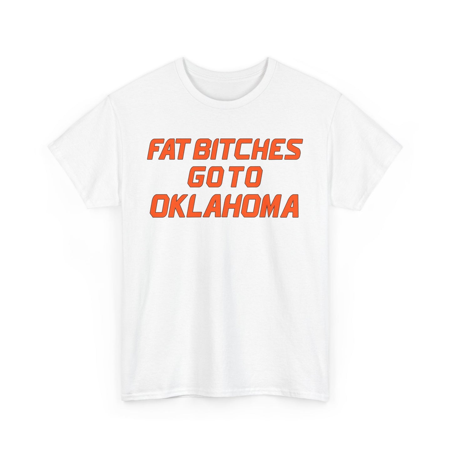 Fat Bitches Go To Oklahoma