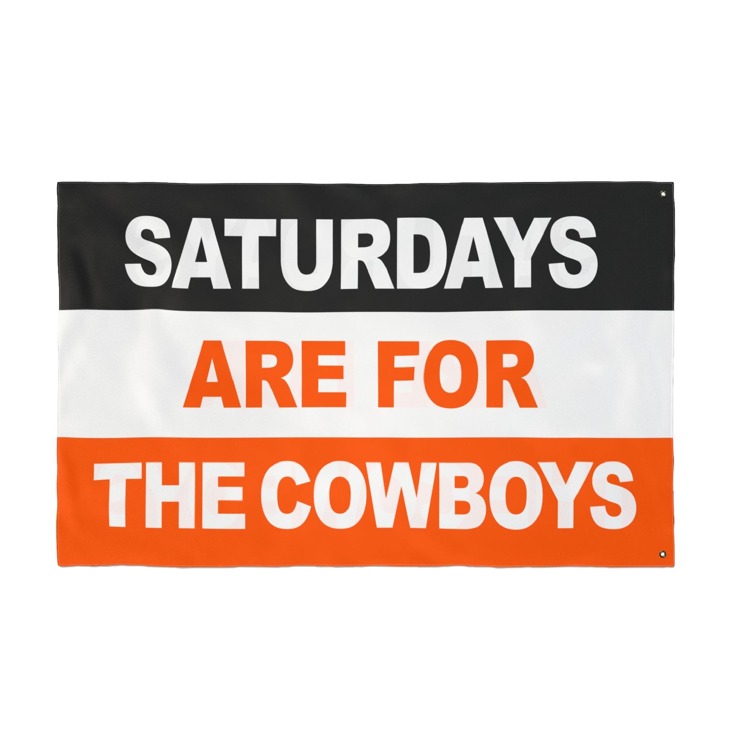 Saturdays Are For The Cowboys Flag