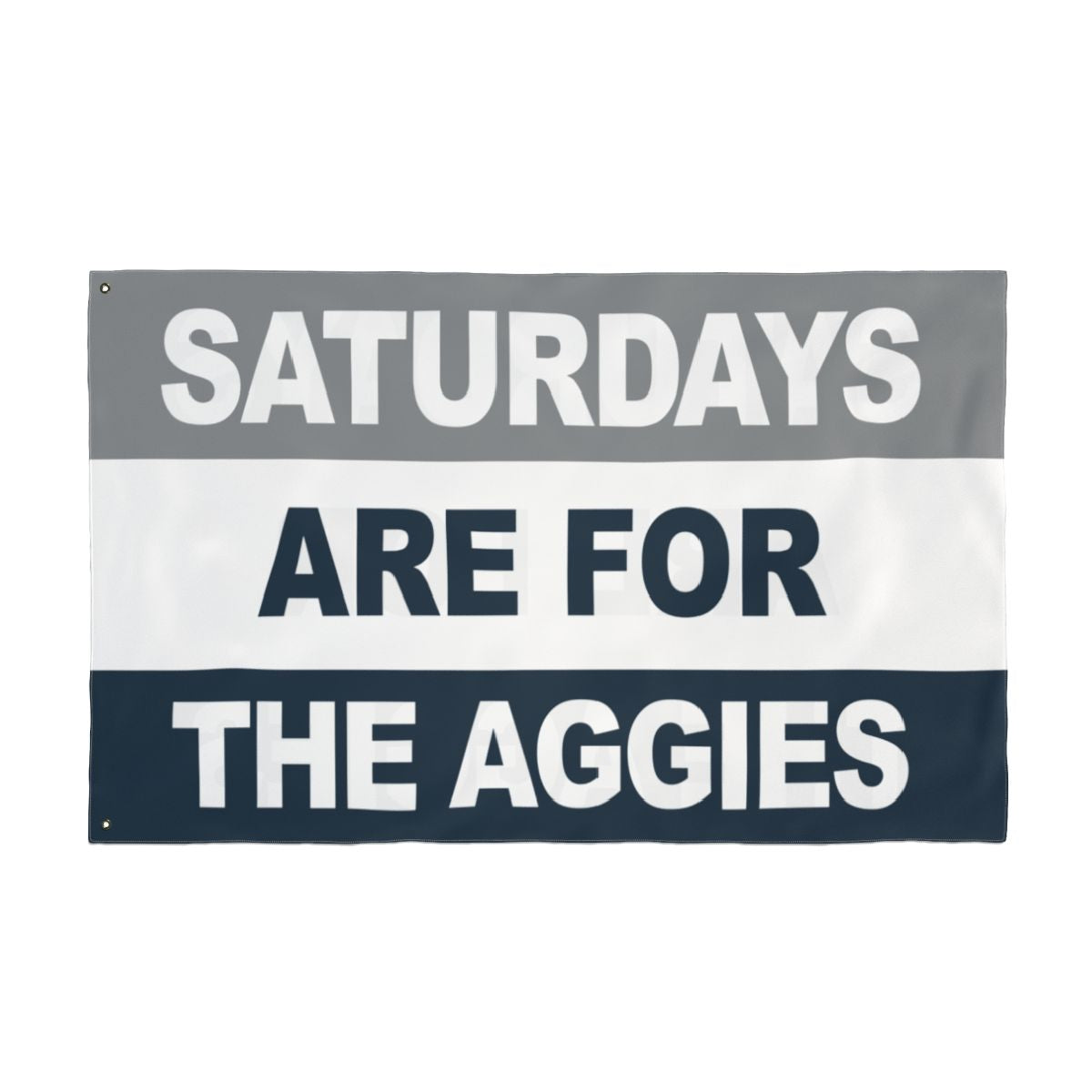 Saturdays Are For The Aggies Flag