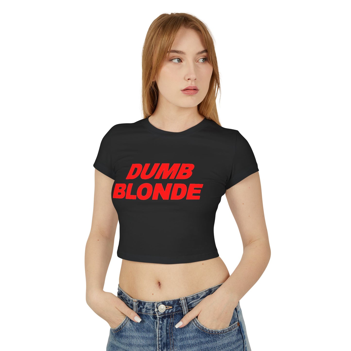 Dumb Blonde Women's Baby Tee