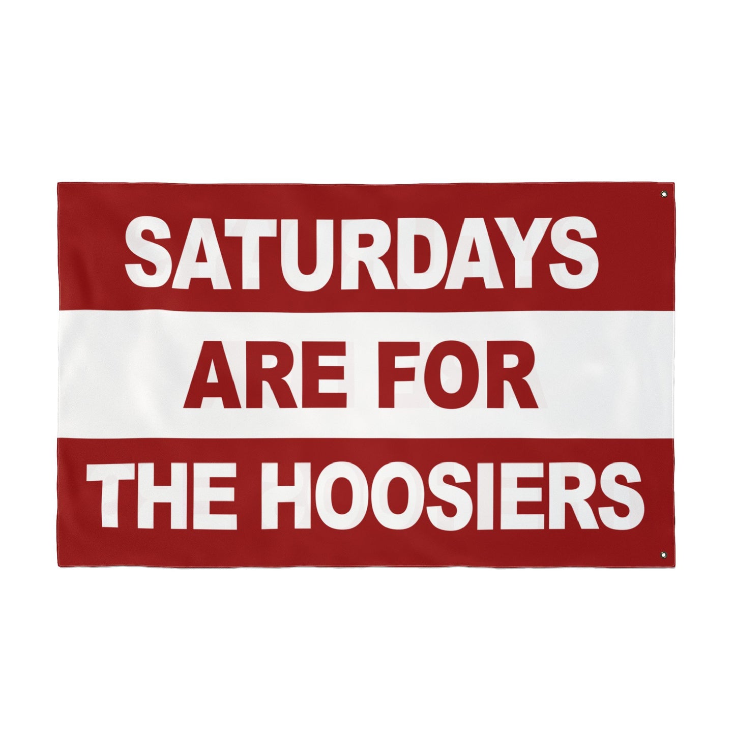 Saturdays Are For The Hoosiers Flag