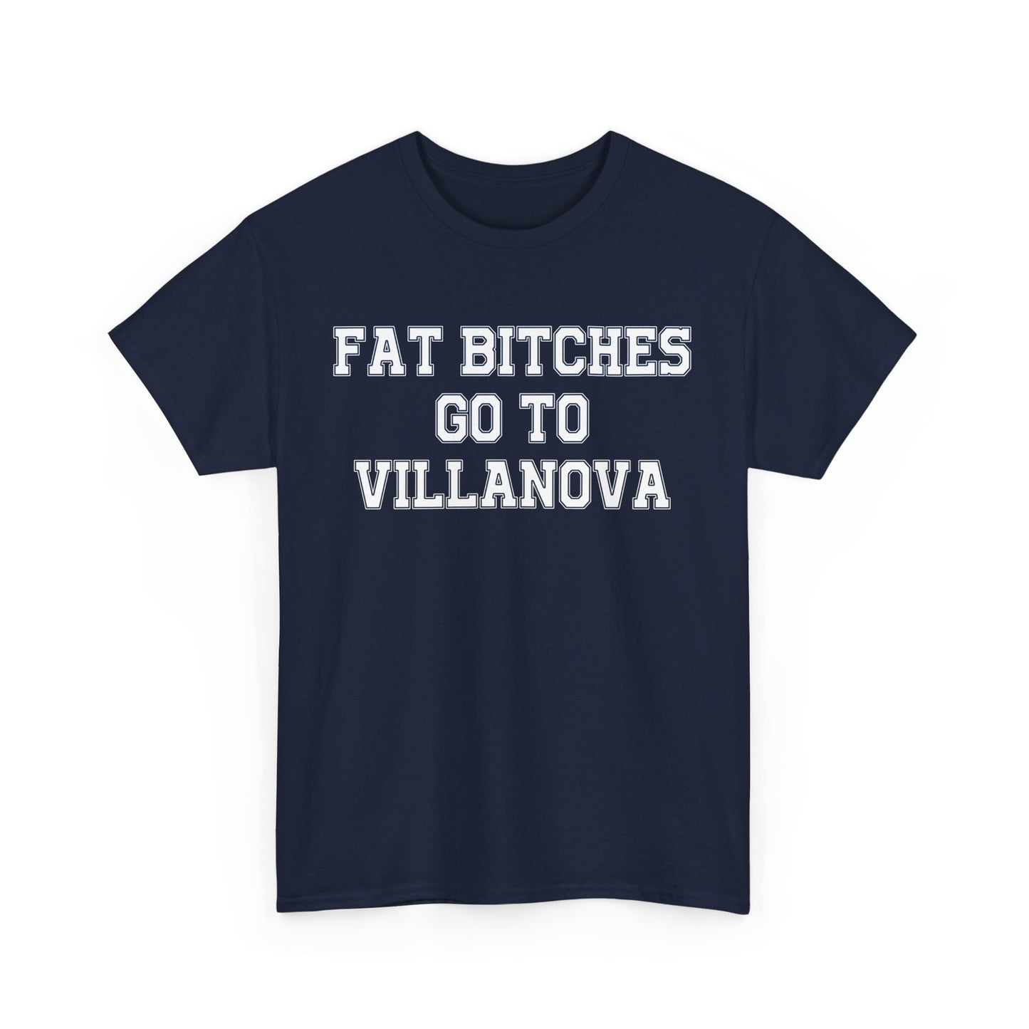 Fat Bitches Go To Villanova