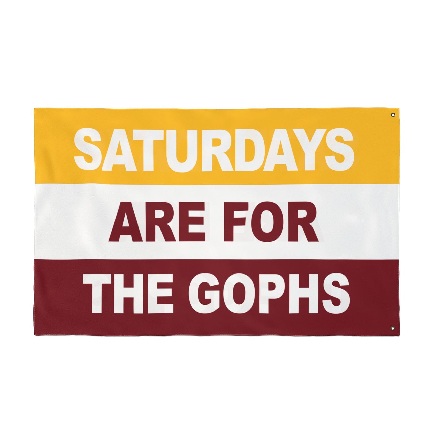 Saturdays Are For The Gophs Flag