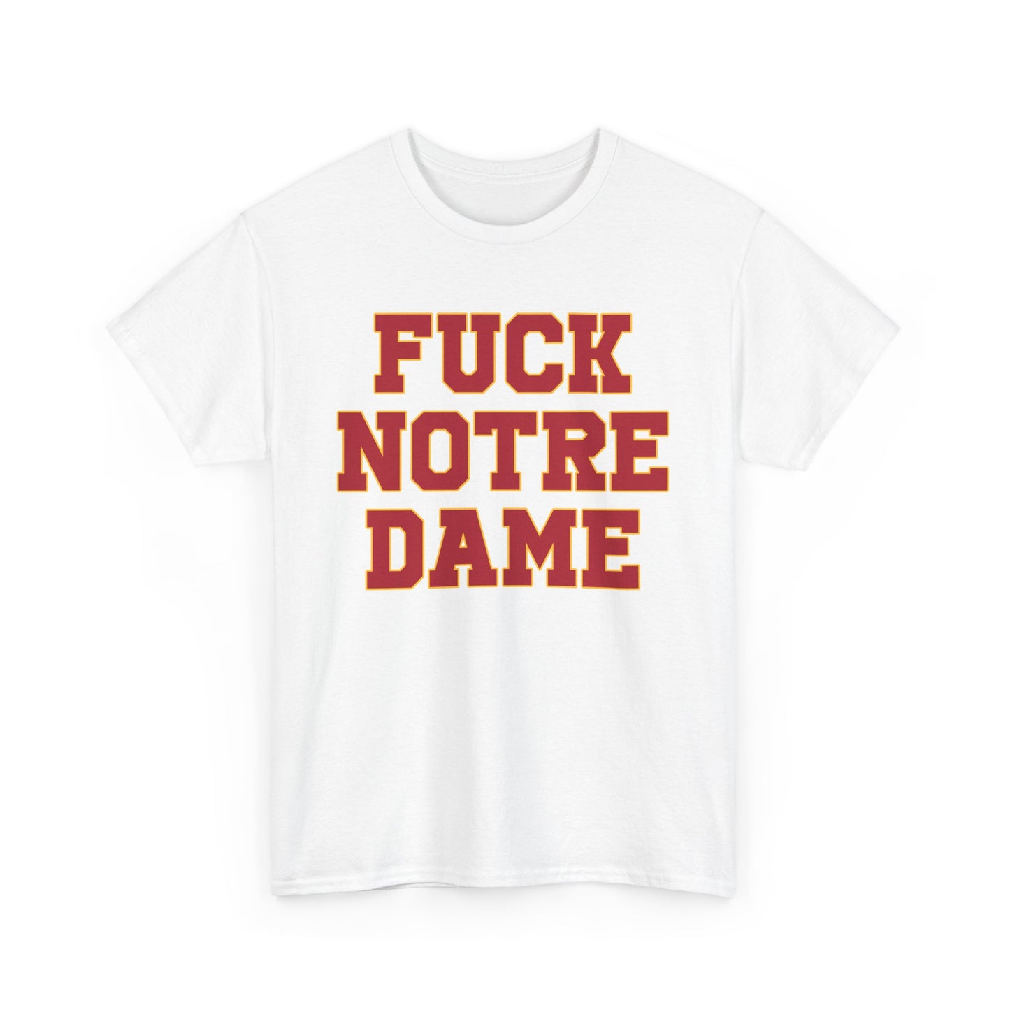 Fuck Notre Dame