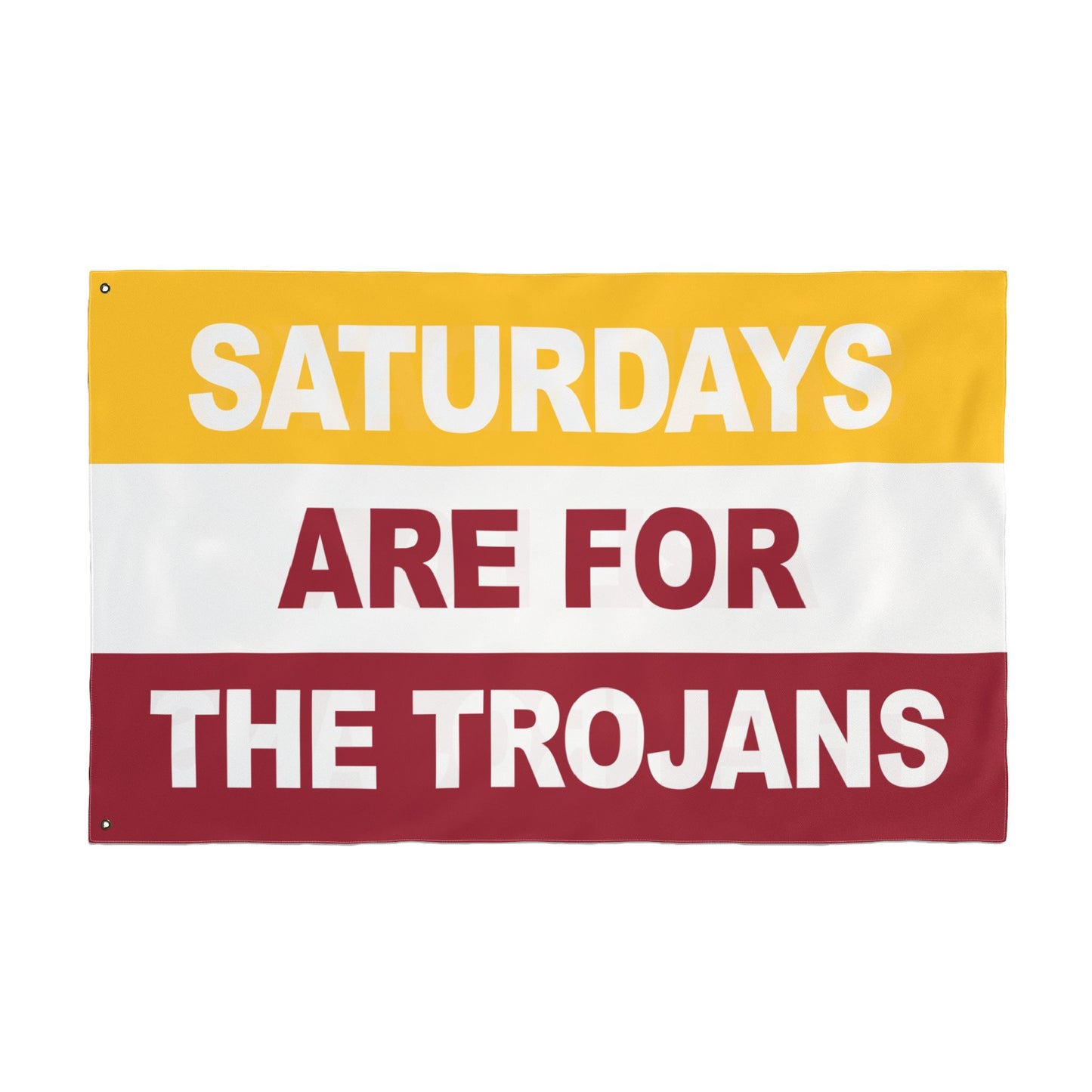 Saturdays Are For The Trojans Flag