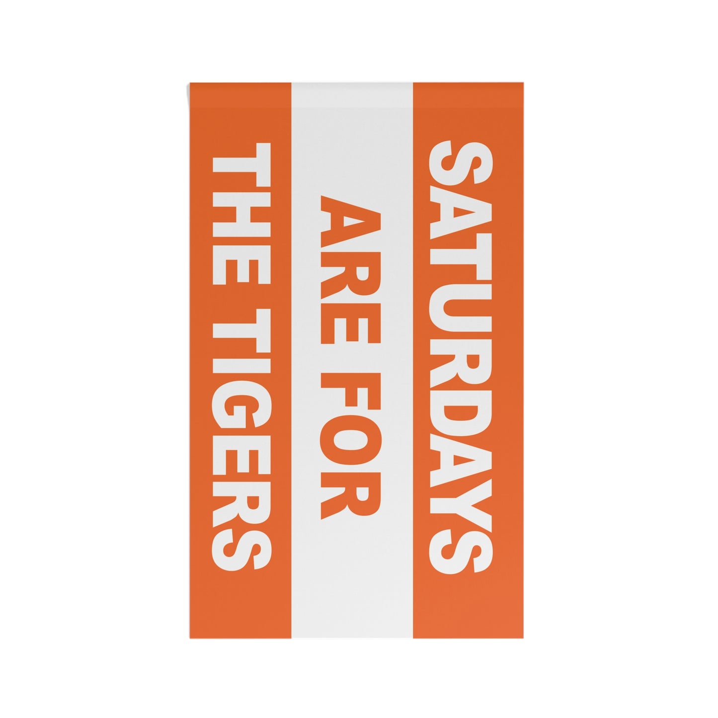 Saturdays Are For The Tigers Flag