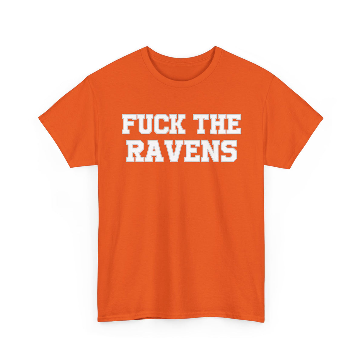 Fuck The Ravens
