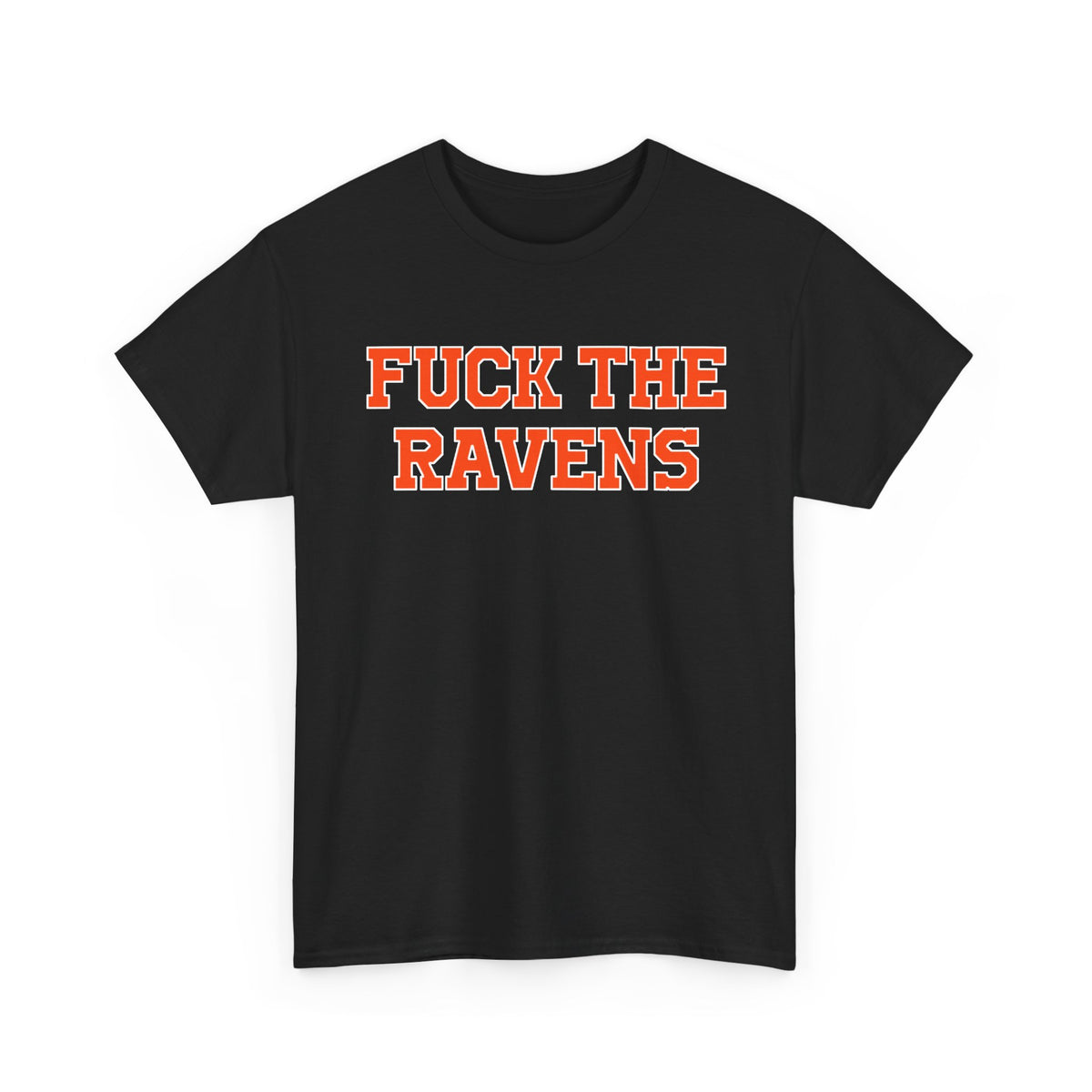Fuck The Ravens
