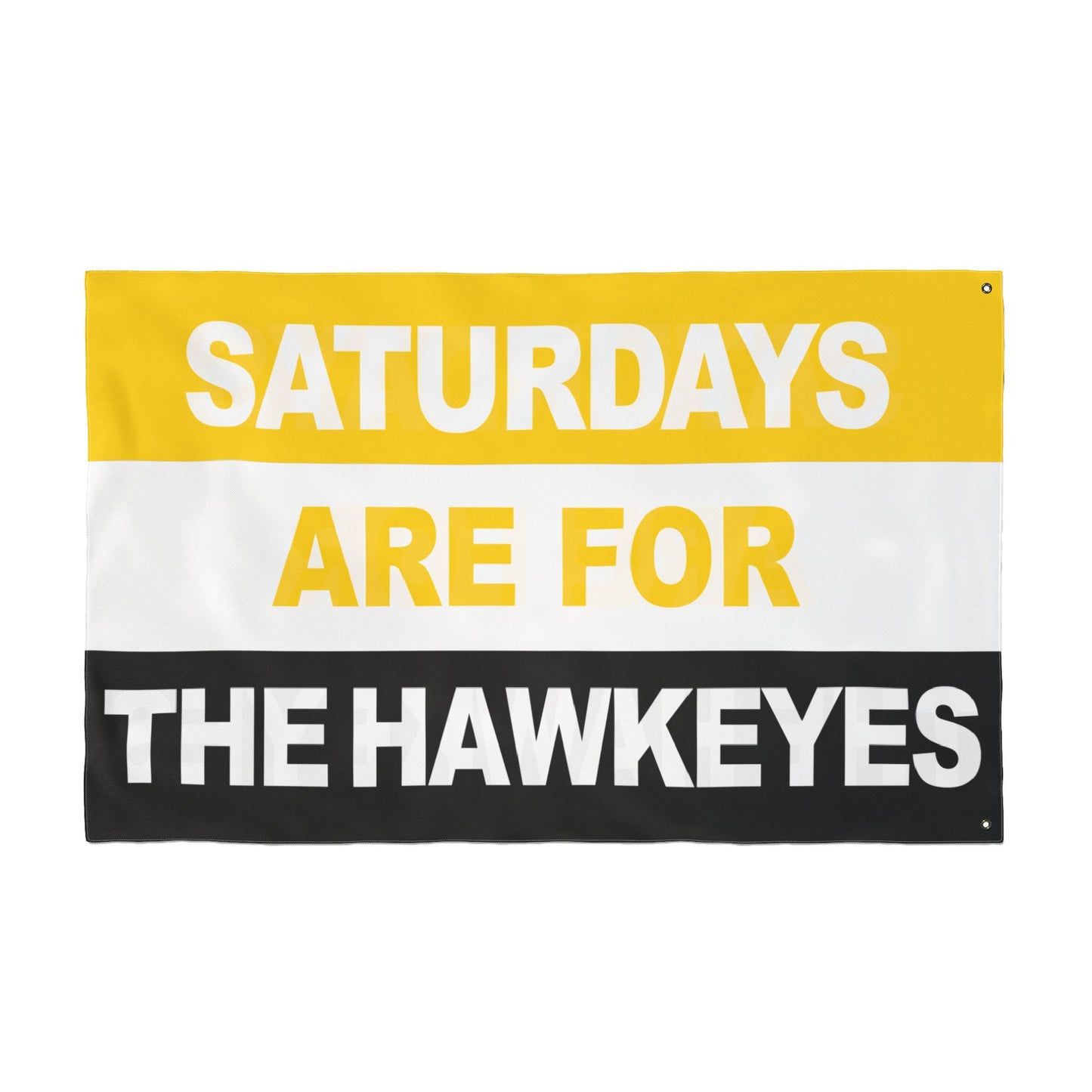 Saturdays Are For The Hawkeyes Flag