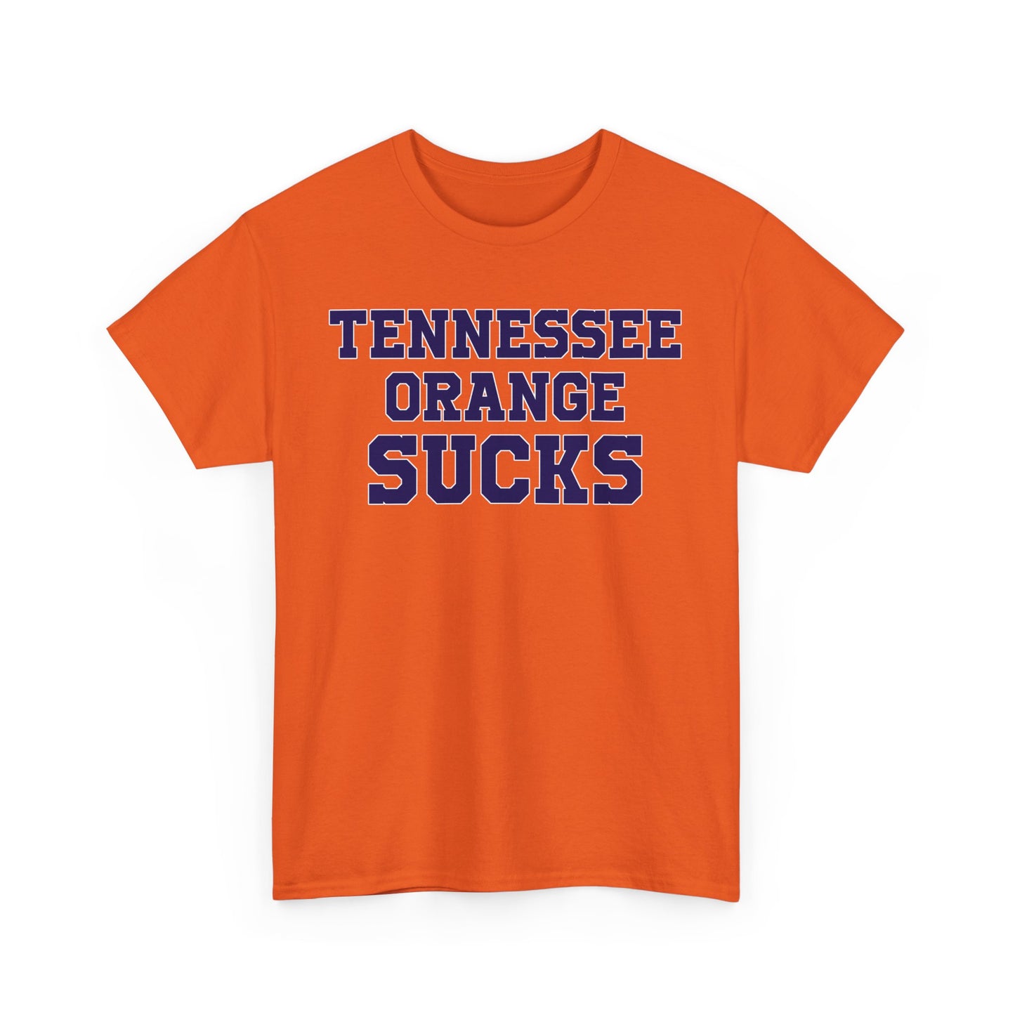 Tennessee Orange Sucks