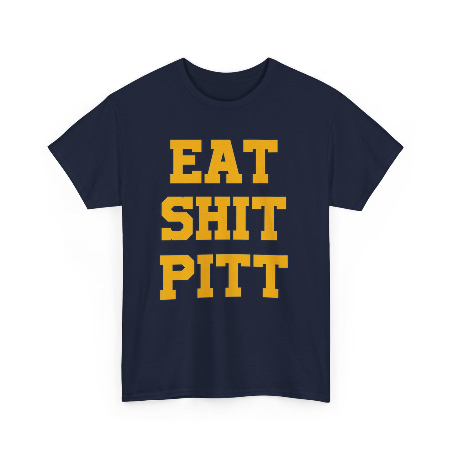 Eat Shit Pitt