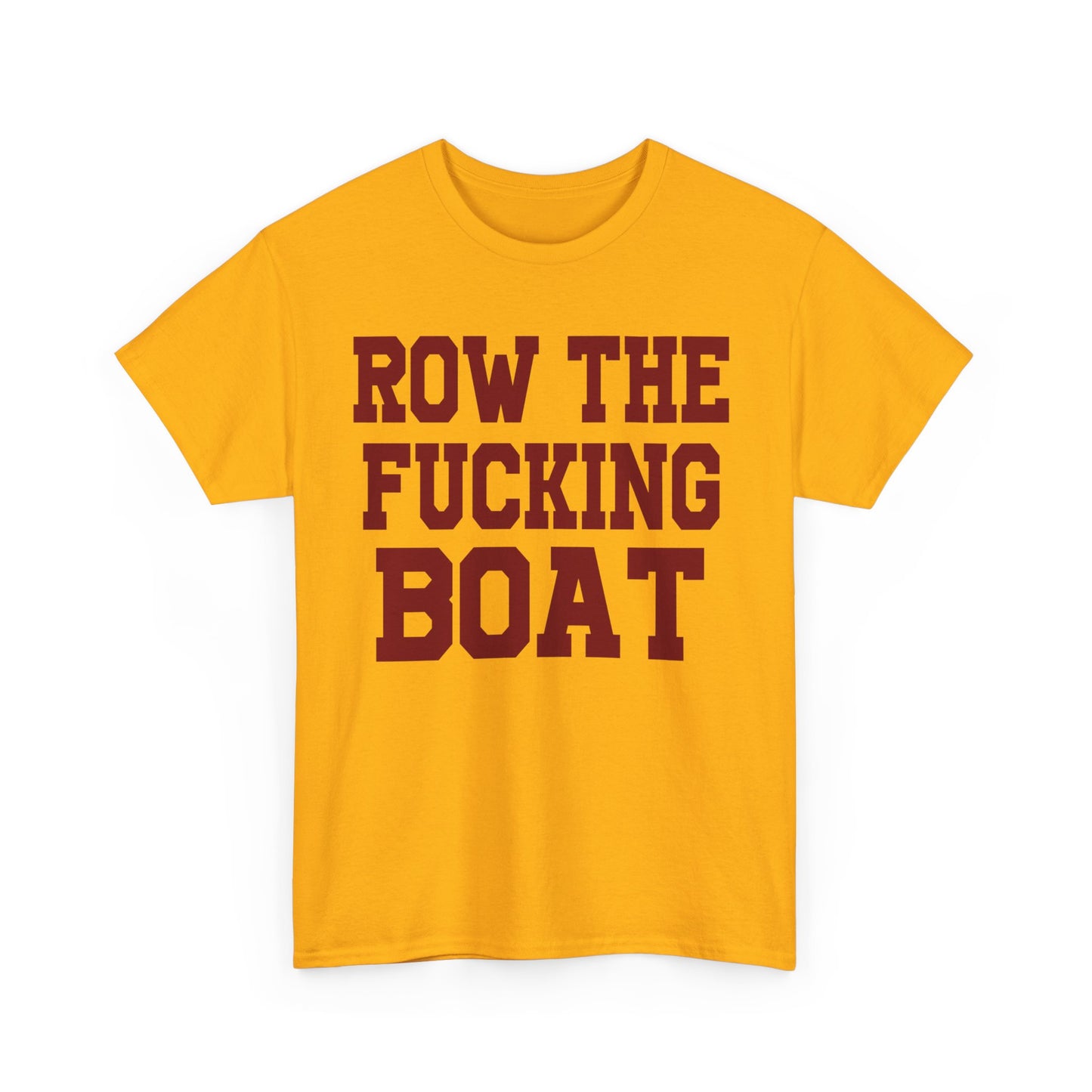 Row The Fucking Boat
